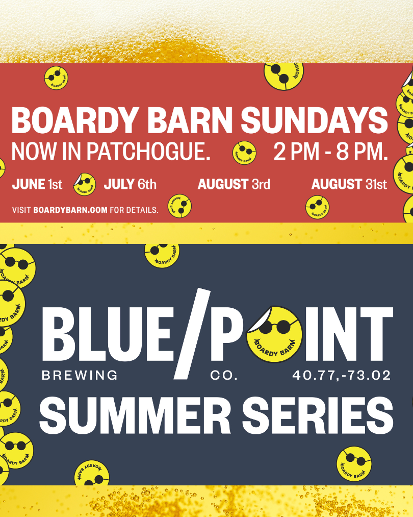 
  
  🎉 Boardy Barn Sundays Are Back—Now in Patchogue at Blue Point Brewing!
  
