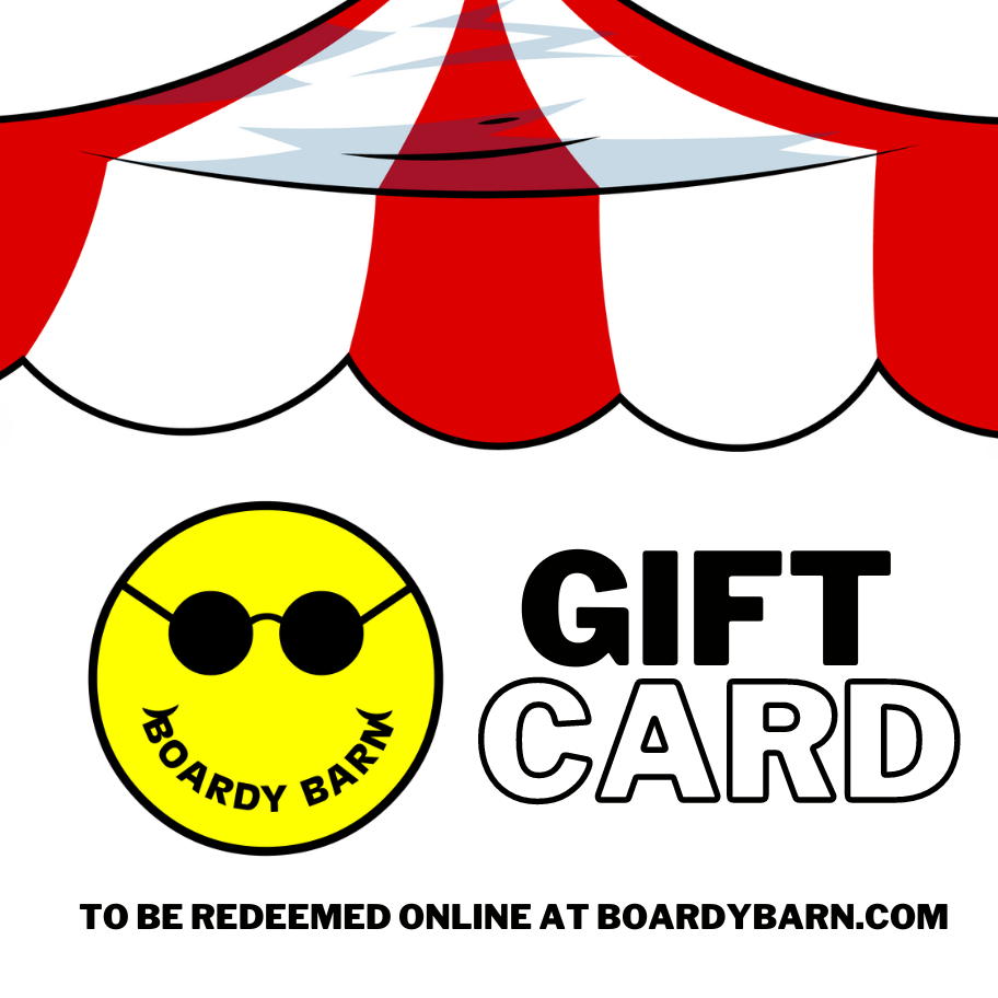 
  
  Boardy Barn Gift Card - Send a Smile!
  
